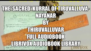 The 'Sacred' Kurral of Tiruvalluva Nayanar Chapter 122 Full Audiobook