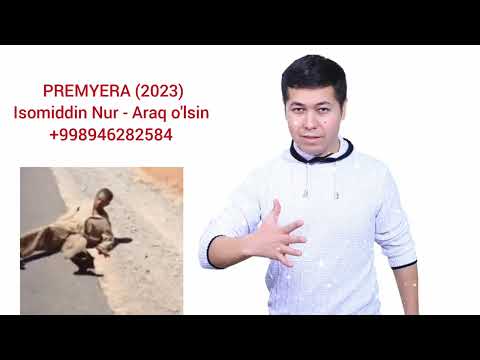 Isomiddin Nur — Araq o'lsin 2023 (Official Music Audio)