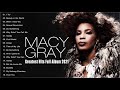 Macy gray greatest hits full album  the best songs macy gray collection
