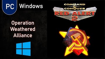 PC Games | Red Alert 2 - Soviet Campaign (Operation Weathered Alliance)