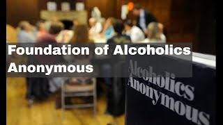 10th June 1935: Alcoholics Anonymous was founded by Bill Wilson and Robert Smith