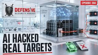 Defensive Security Podcast Episode 356