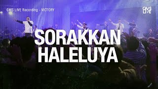 Sorakkan Haleluya - GMS Live (Official GMS Live)