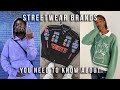 Top 5 Streetwear Brands You NEED To Know About 2021