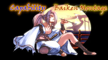 [Capability] - A Baiken Montage | GGXXAC+R