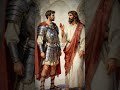 Roman Soldier Had More Faith Than All Israel