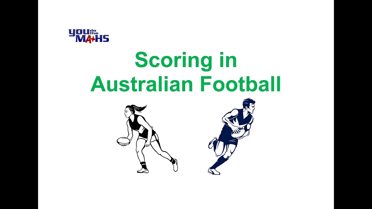 Scoring System in the AFL YouTube Scoring System in the AFL YouTube