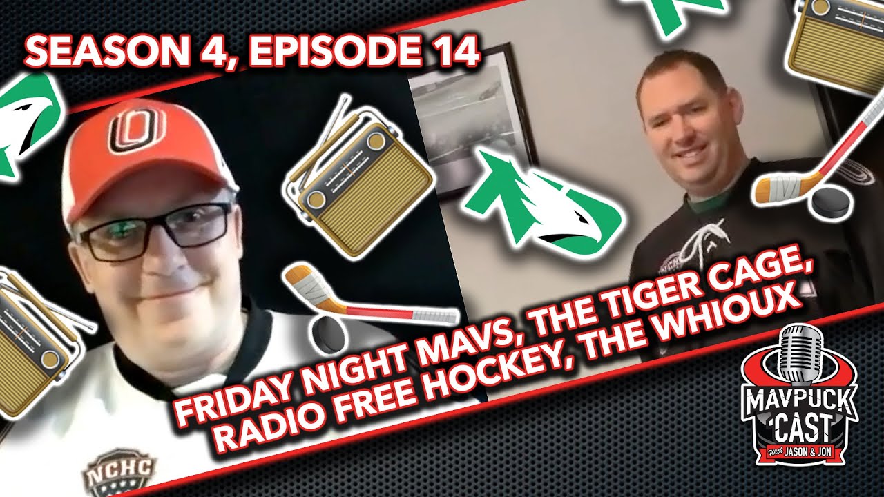 S4 E14 Friday Night Mavs, The Tiger Cage, Radio Free Hockey, The Whioux