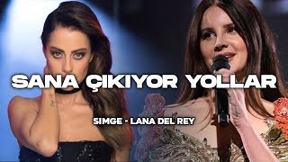 Derya Uluğ & Lana Del Rey - Sana Çıkıyor Yollar (Al Cover) Resimi