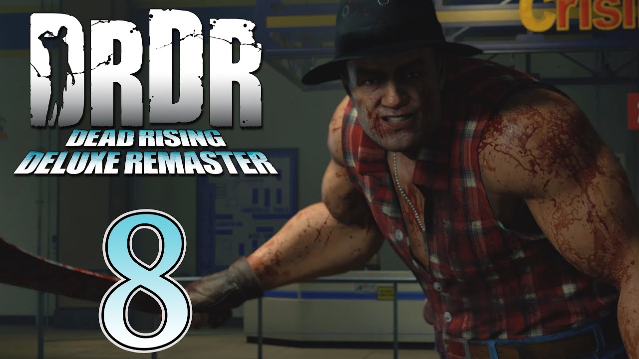 Dead Rising Deluxe Remaster [8] - Chop Shop - YouTube
