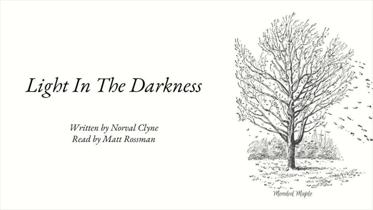 Darkness By Norval Clyne Christmas Poem