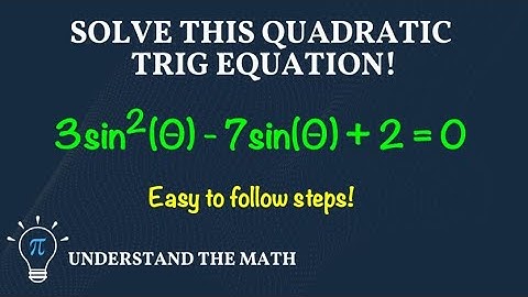 How to Solve Quadratic Trigonometric Equations | Example 1