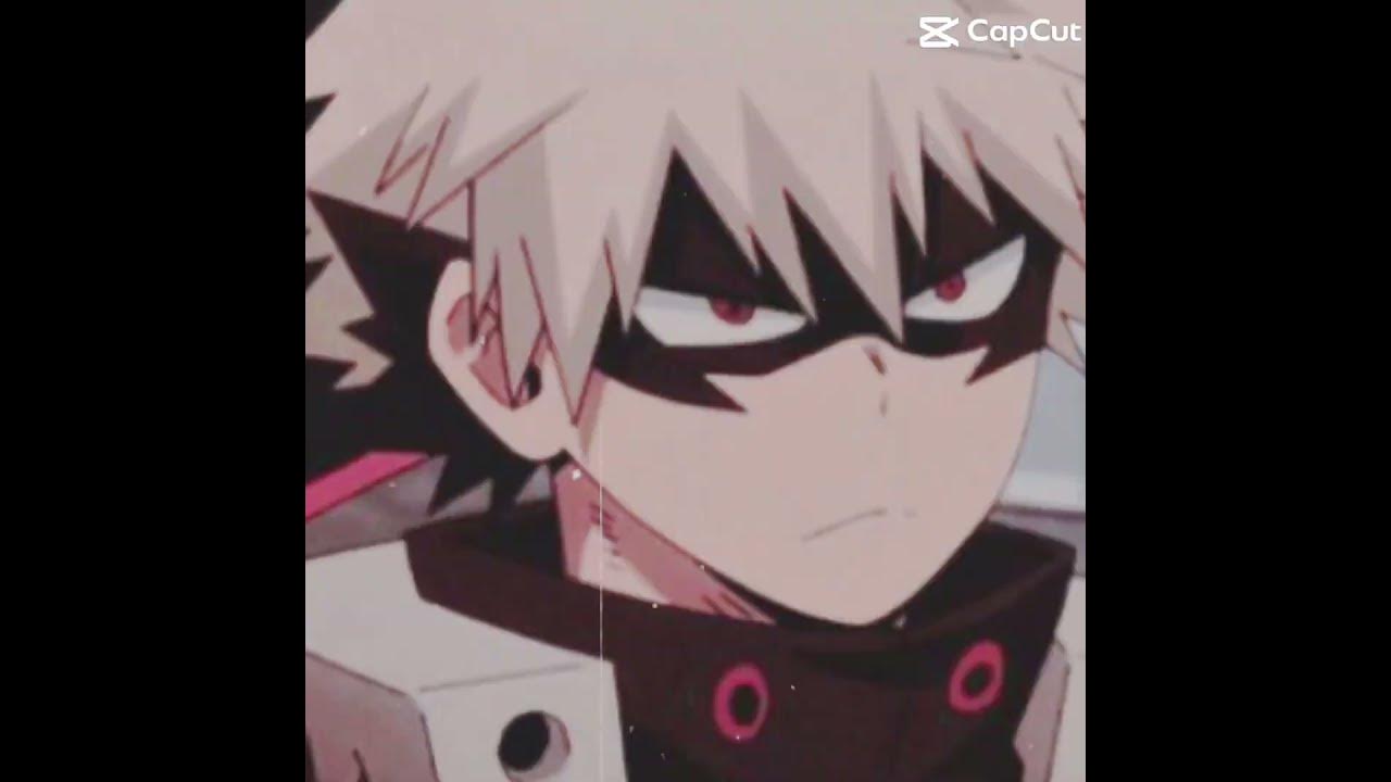 CapCut_sad se indentificar com o bakugobakugou