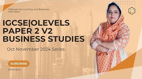 Olevels IGCSE Business Studies Paper 2 Variant 2 October November 2024|Azka Butt