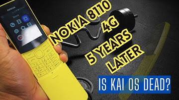 Nokia 8110 4G 5 YEARS LATER : Is Kai OS dead?