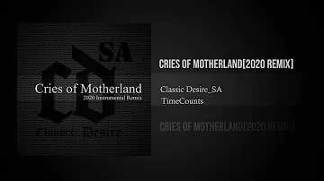 Caiiro - Cries of Motherland(2020 Instrumental Remix)
