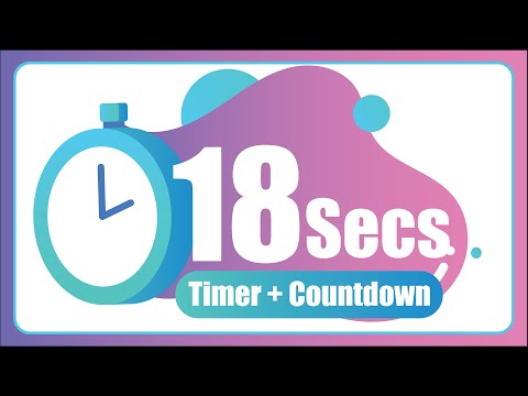18 Seconds countdown Timer ⏱ with Alarm 🚨 (The Moments)