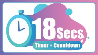18 Seconds countdown Timer ⏱ with Alarm 🚨 (The Moments)