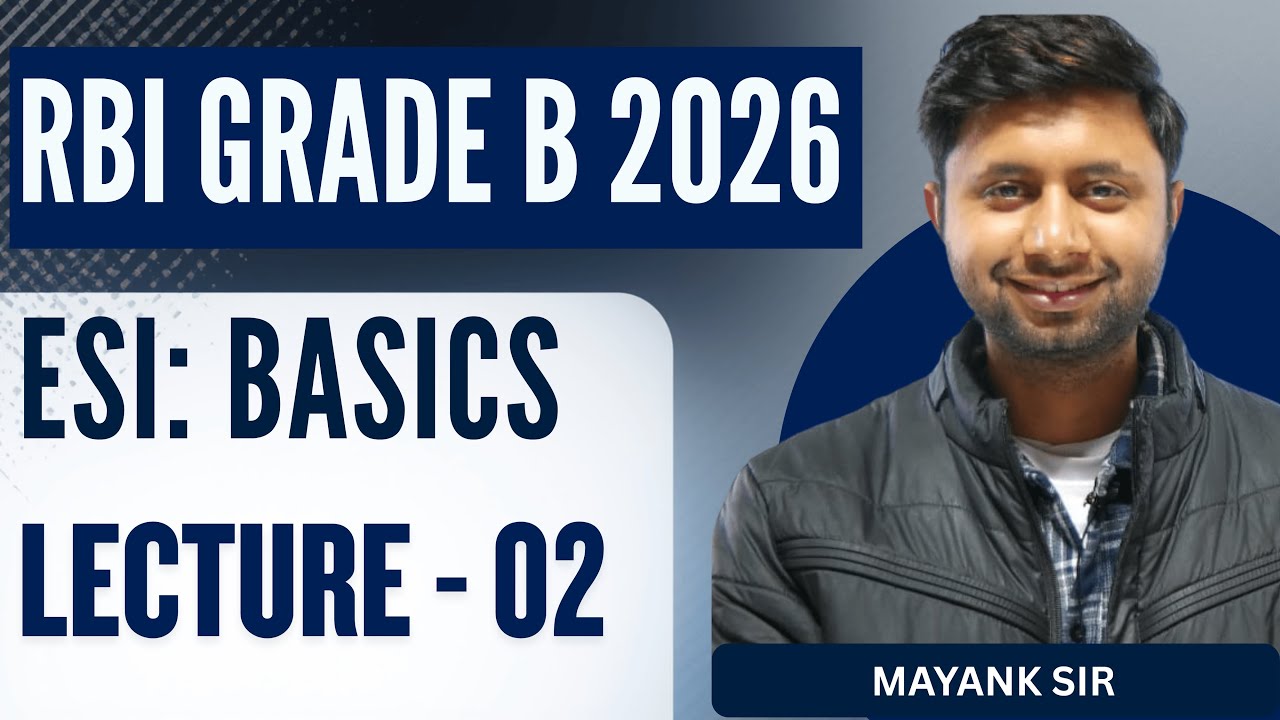 RBI Grade B 2026 | ESI Live Lecture - 02 | Complete Playlist