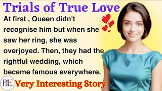 Trials Of True Love | Learn English Through Story | Level 2 - Graded Reader | English Audio Podcast