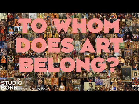 STUDIO BONN – Exchange Values – To whom does art belong?