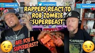 Rappers React To Rob Zombie "Superbeast"!