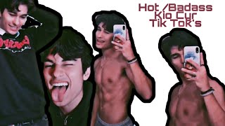 Hot/Badass Kio Cyr Tik Tok's that...well you know what i mean