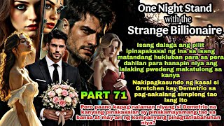 Part 71 One Night Stand With The Strange Billionaire  Ashlon Tv