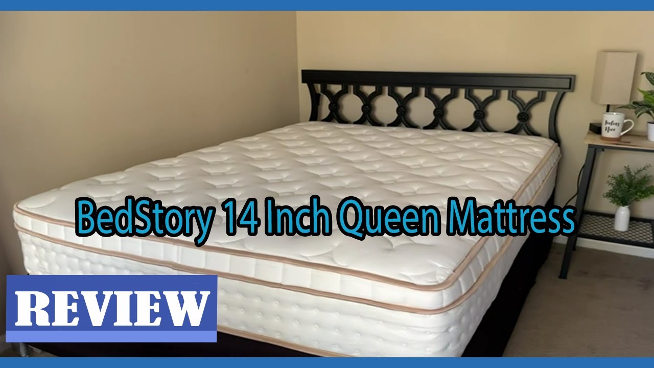 BedStory 14 Inch Queen Mattress Review It was a very comfortable