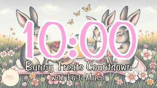 10 Minute Countdown Timer | Cozy Blanket Time & Bunny Treats | Upbeat LoFi Music