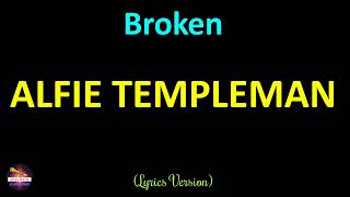 Alfie Templeman - Broken (Lyrics Version)