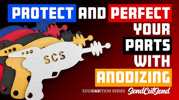 How to Plan Your Design for Anodized Finishes - Education Chapter 5 Lesson 15