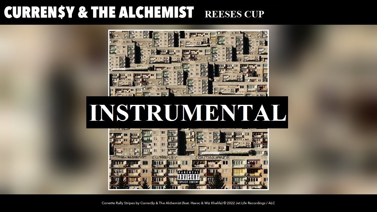 Watch Curren$y & The Alchemist - Reeses Cup (Instrumental) on YouTube Watch Curren$y & The Alchemist - Reeses Cup (Instrumental) on YouTube