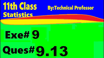 11th class Statistics, ch9, exercise9 , Question 9.13, Binomial and hypergeometric distribution ch#9