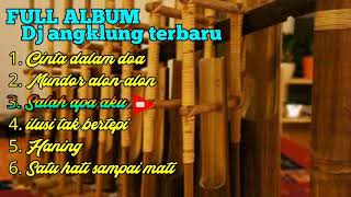 Dj angklung terbaru full album!!! ...