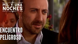 Encuentro peligroso | Las Mil y Una Noches - Episodio 25