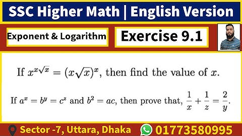 Exercise 9.1 | Exponent and logarithm| SSC Higher Math English Version| Example problem solution