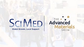 SciMed at The Advanced Materials Show 2022 | Event Video