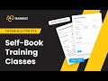 Howto   create  schedule selfbook training classes  abc trainerize tutorials