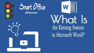 What is the Kerning Feature in Microsoft Word?