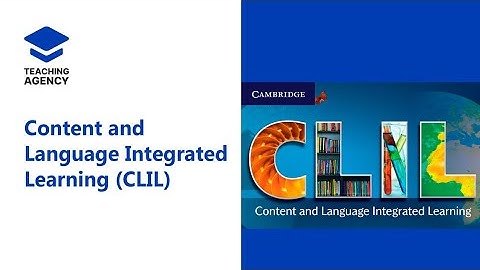 Content and Language Integrated Learning (CLIL)