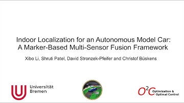 Indoor Localization for an Autonomous Model Car: A Marker-Based Multi-Sensor Fusion Framework