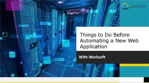 Things to Do Before Automating a New Web Application