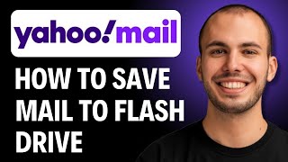 How to Save Yahoo Mail to a Flash Drive or USB Drive Easy Steps [2025 Full GUIDE]