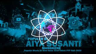 Download Lagu Viral TikTok FYP 2023 - DJ Ai Ya Susanti Mangkene #MonStarsSKY #viraltiktok #fypシ゚viralシ MP3 Download Lagu Viral TikTok FYP 2023 - DJ Ai Ya Susanti Mangkene #MonStarsSKY #viraltiktok #fypシ゚viralシ MP3