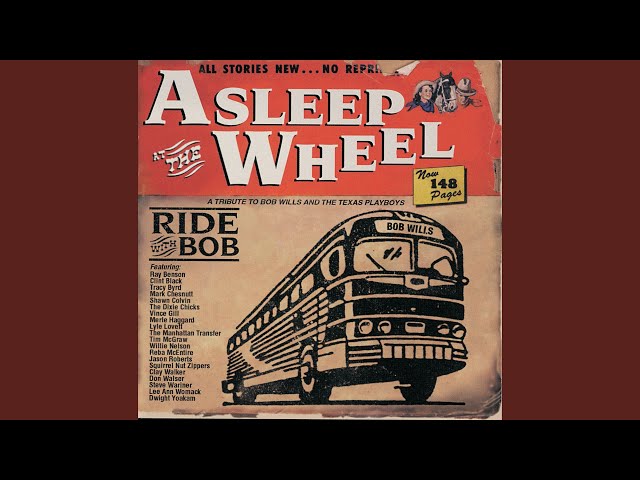 Asleep At The Wheel - Right Or Wrong