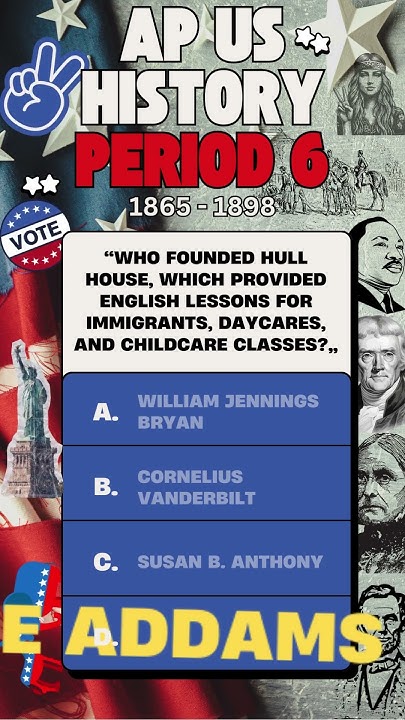 AP US History Quiz Questions From The Exam Topics For 1865 1898 ap-us-history-quiz-questions-from-the-exam-topics-for-1865-1898