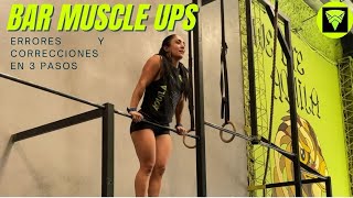 BAR MUSCLE UPS - ERRORES Y CORRECCIONES