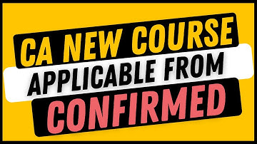 CONFIRMED NEWS | CA New Course | ICAI New Course 2023
