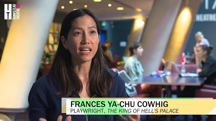 Frances Ya-Chu Cowhig introduces The King Of Hell'...